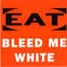 Eat - Bleed Me White - CD US Cover