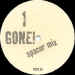 Gone ! - 12" UK Promo (FICSTX 53) (2 tracks - Gone ! (Spacer & Ultraliving mix))