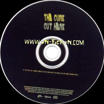 the Cure 　　Cut Here The Cure - Cut Here - On Fiction
